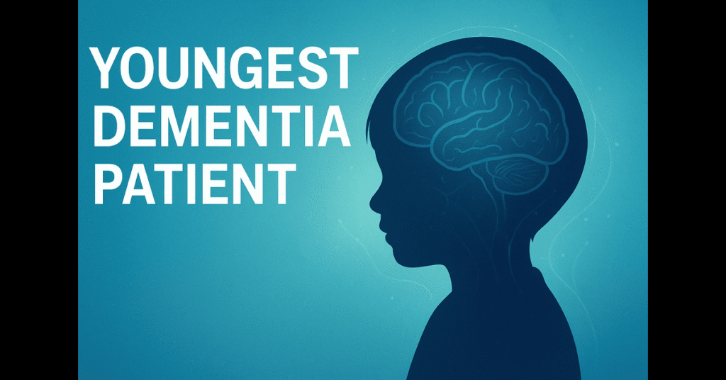 Youngest dementia patient diagnosed with rare early-onset symptoms