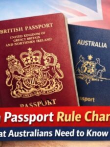 British passport rule changes affecting Australian dual citizens travelling to the UK in 2026