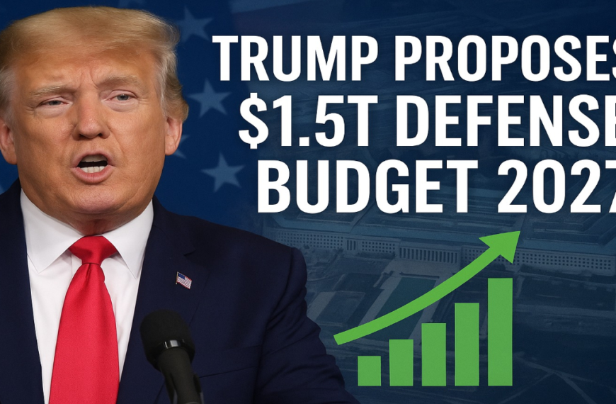 Trump 2027 defense budget proposal: $1.5 trillion military spending with Pentagon background