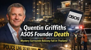 Quentin Griffiths ASOS Founder Death featured image showing entrepreneur portrait and Thailand balcony fall news scene
