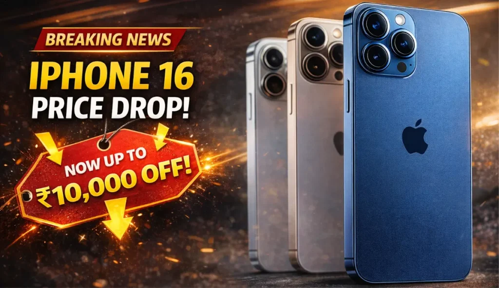 iPhone 16 price drop in India with up to ₹10,000 discount on Apple iPhone 16 models
