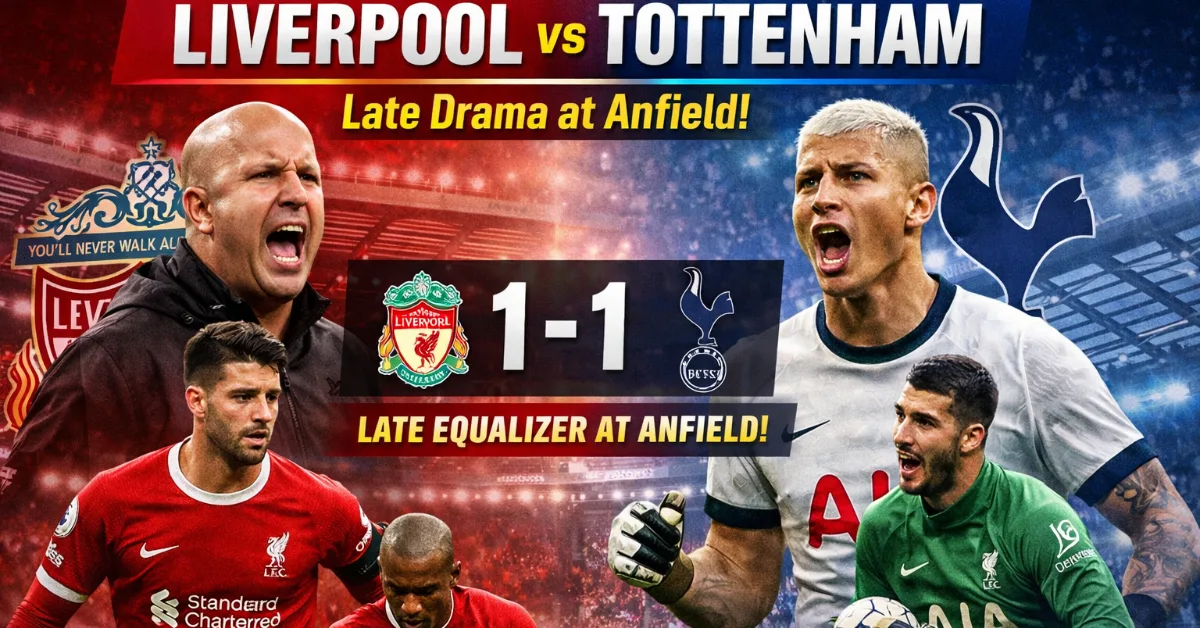 Liverpool vs Tottenham Premier League match graphic showing dramatic 1-1 draw at Anfield with players celebrating and stadium lights