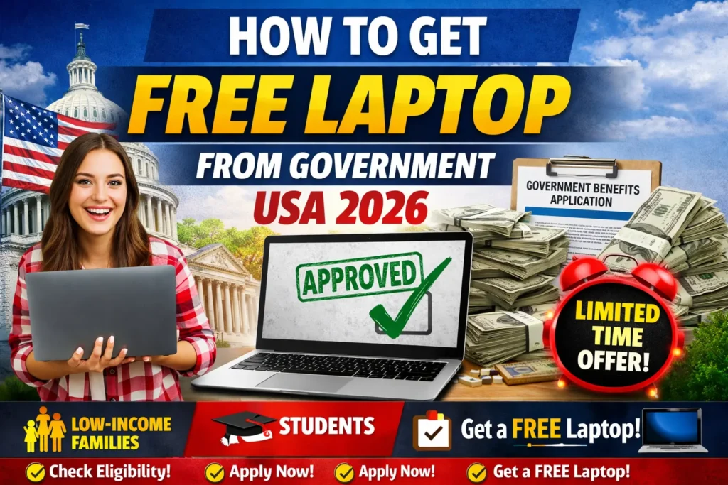 How to get free laptop from government USA 2026 banner showing approved laptop program for students and low income families