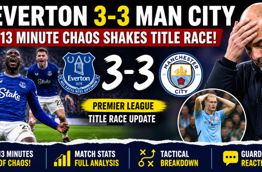 Everton vs Manchester City 3-3 dramatic match moment showing Premier League title race tension
